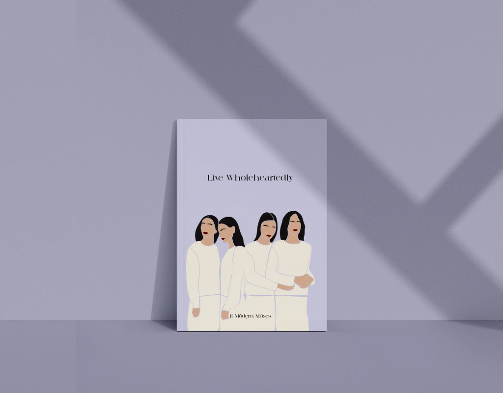 Live Wholeheartedly